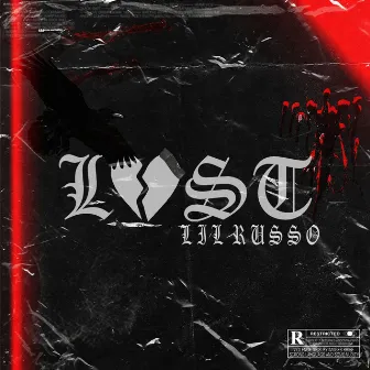 Lost by Lil Russo