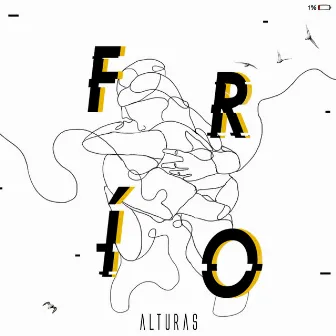 Frio by Alturas