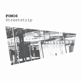 Streetstrip by Fonos