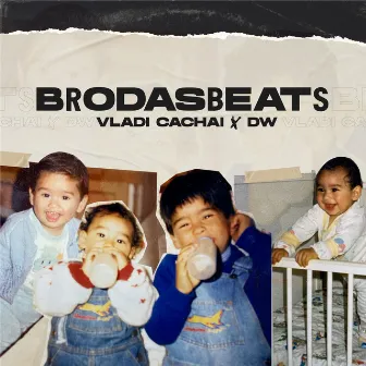 Brodasbeats by Vladi Cachai