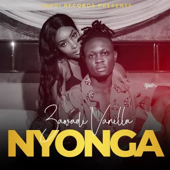 Nyonga by Zawadi Vanilla