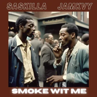 Smoke Wit Me by JamKvy