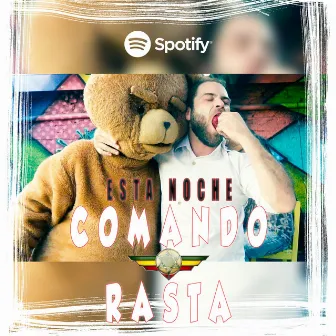 Esta noche by Comando Rasta