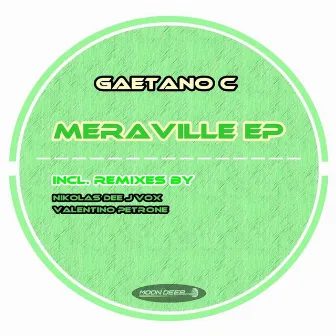 Meraville - EP by Gaetano C