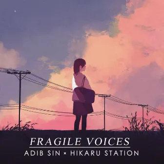 Fragile Voices by Adib Sin