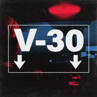 V-30 by RhoBeats