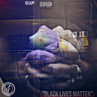 Black Lives Matter by G.I.P