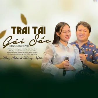 Trai Tài Gái Sắc by Hồng Thắm