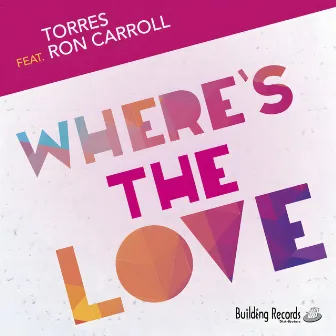 Where's the Love by Torres