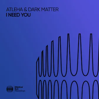 I Need You by Atleha