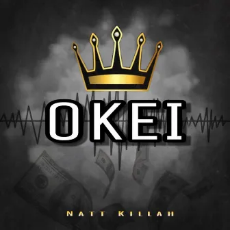 Okei by Natt Killah