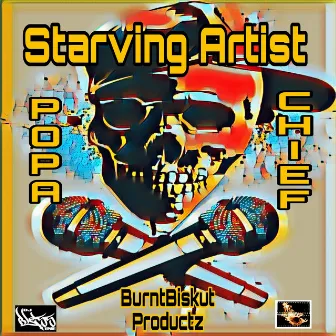 Starving Artist by Popa Chief