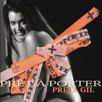 Prét-A-Porter by Preta Gil