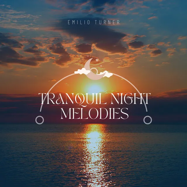 Tranquil Night Melodies