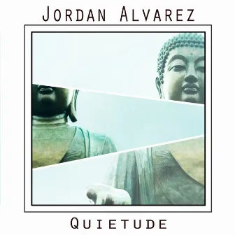 Quietude by Jordan Alvarez