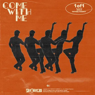 Come with me (feat. Mailo, Father Pocket) by 1of1