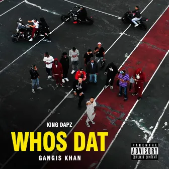 Whos Dat by king dapz