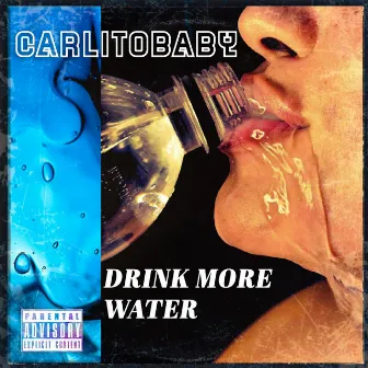 Drink More Water by Carlitobaby