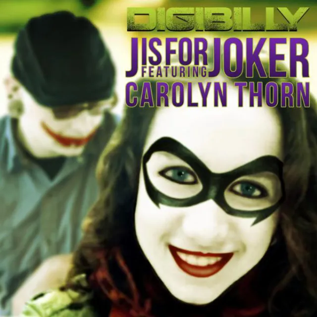 J Is For Joker (feat. Carolyn Thorn) - Original Mix