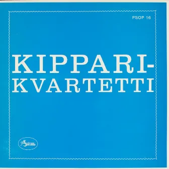 Kipparikvartetti by Kipparikvartetti