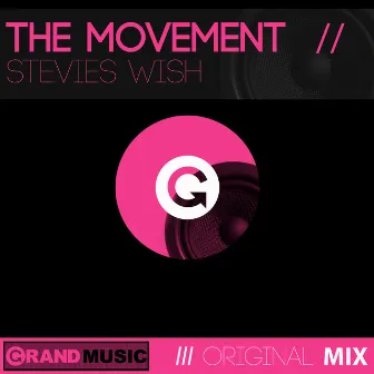 Stevie's Wish by The Movement