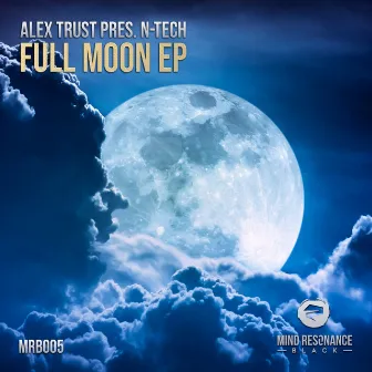 Full Moon EP by Alex Trust