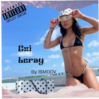 COI LERAY by J$moov