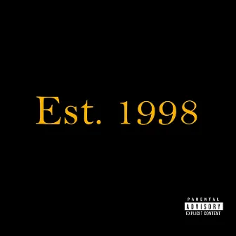 Est. 1998 by Waye