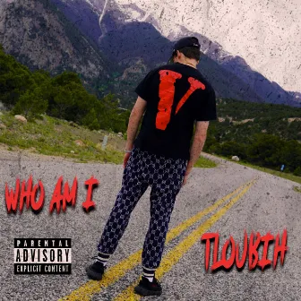 WHO AM I by Tloubih