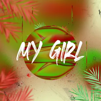 My Girl (Cover) by Ray Zii