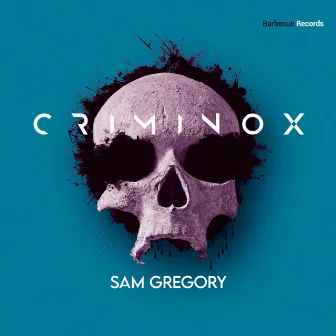 Criminox by Sam Gregory