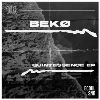 Quintessence by Bekø