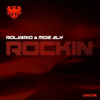 Rockin by Moe Aly