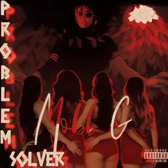 Problem Solver by Mobb G