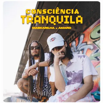 Consciência Tranquila by Dj Maskarilha