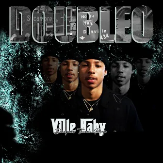 Ville Baby: Deeper Than Rap by Doubleorambo