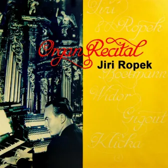 Organ Recital Jiri Ropek by Josef Klicka