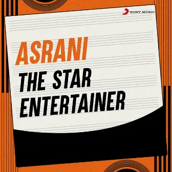 The Star Entertainer by Asrani