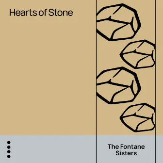 Hearts of Stone by The Fontane Sisters