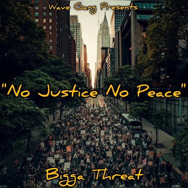 No Justice No Peace