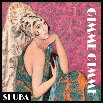 Gimme Gimme by Shuba