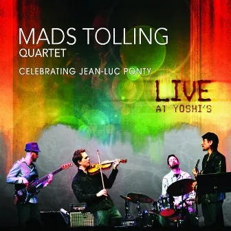 Celebrating Jean-luc Ponty: Live At Yoshi's by Mads Tolling