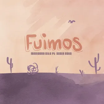 Fuimos by Maniobra Bits