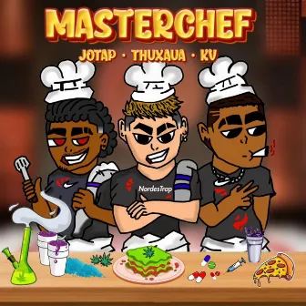 MASTERCHEF by Thuxaua