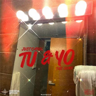 Tu & Yo by Just Carol