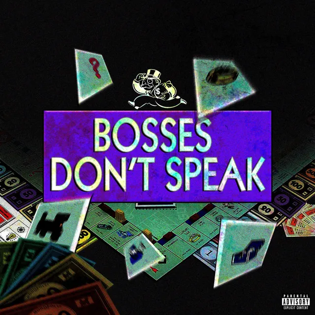 Bosses Don't Speak