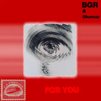 For You by BGR