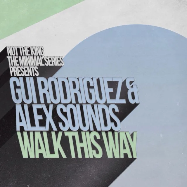 Walk This Way - Original Mix