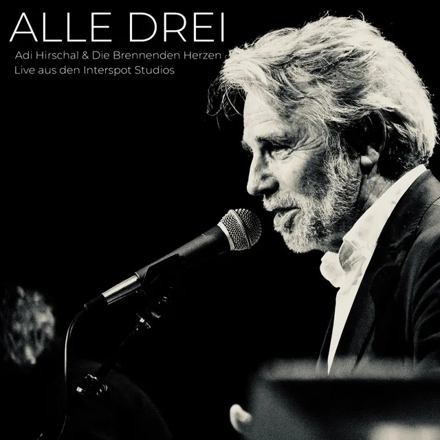 Alle Drei (Live aus den Interspot Studios)