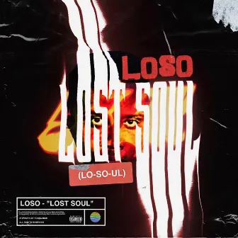 Lost Soul by Loso